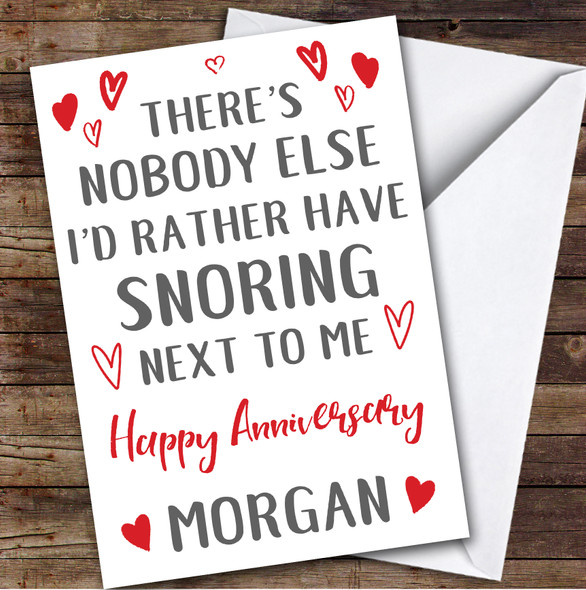 Anniversary Card Personalised Snoring Next To Me Funny