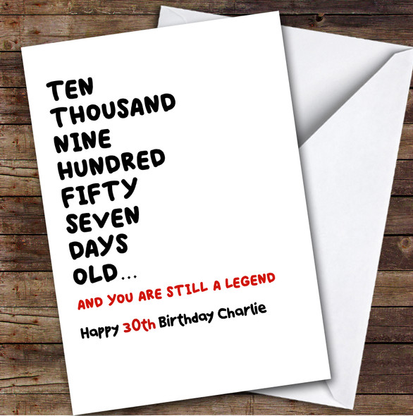 30th Birthday Card Personalised And Still A Legend