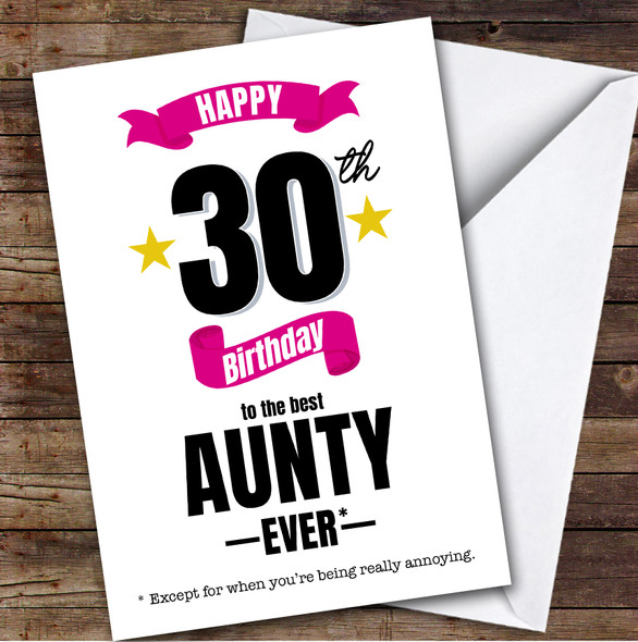 30th Birthday Card Personalised The Best Aunty Ever