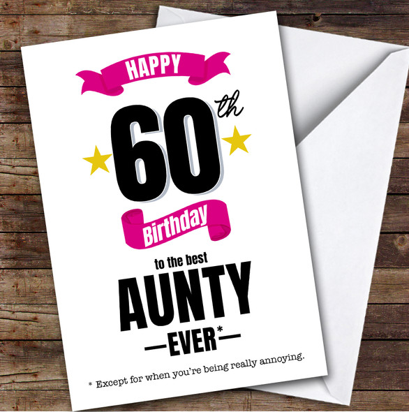 60th Birthday Card Personalised The Best Aunty Ever