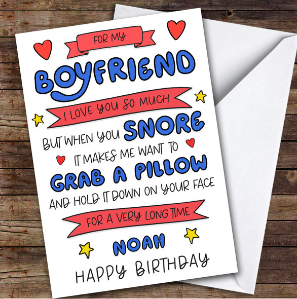 Birthday Card Personalised Boyfriend Snore Funny