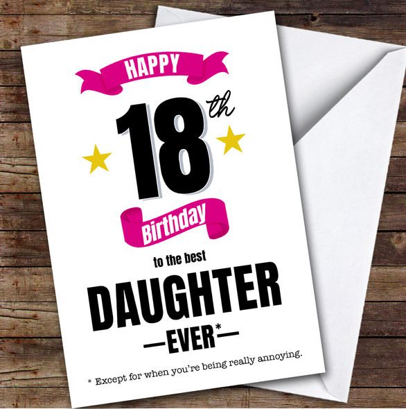 18th Birthday Card Personalised The Best Daughter Ever