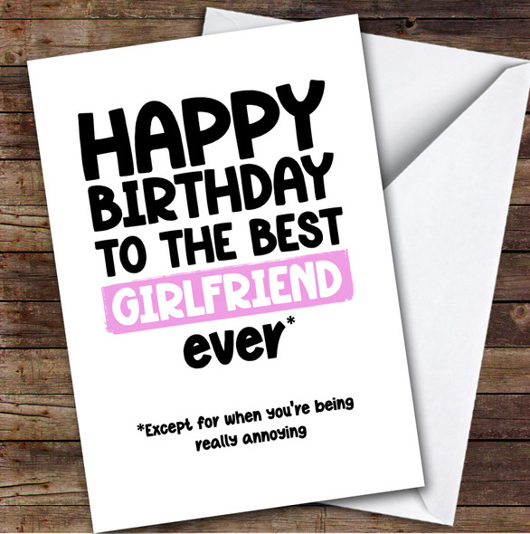 Funny Happy Birthday Card Personalised The Best Girlfriend Ever