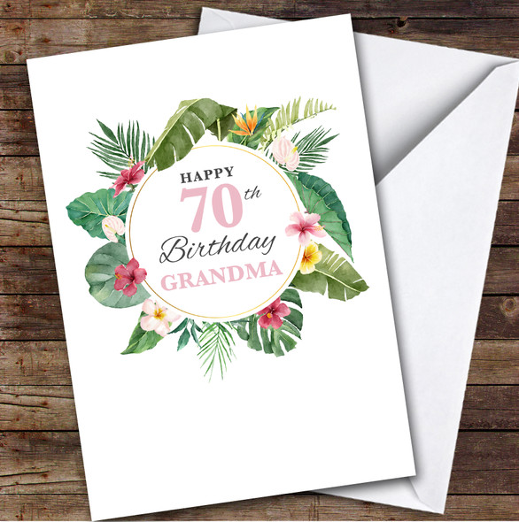 Grandma 70th Birthday Card Personalised Tropical Floral