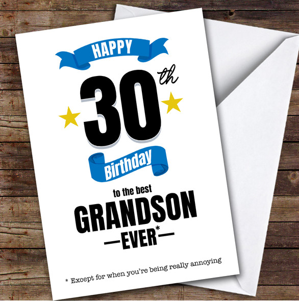 30th Birthday Card Personalised The Best Grandson Ever