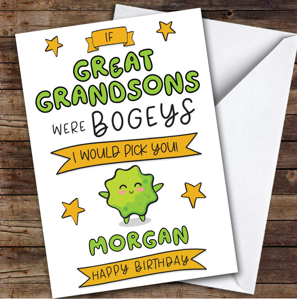 Birthday Card Personalised Great Grandson Bogeys I'd Pick You Funny