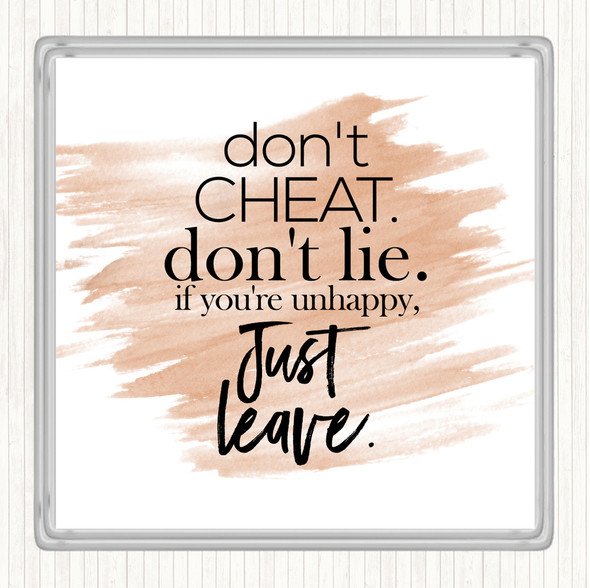 Watercolour Don't Cheat Quote Coaster