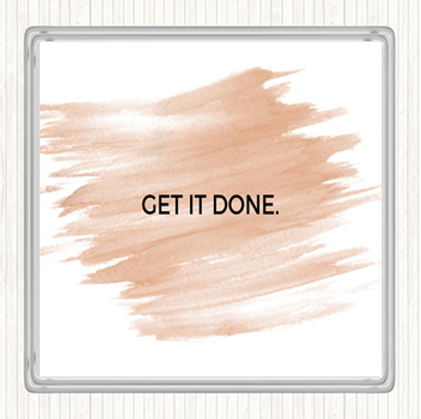 Watercolour Get It Done Quote Coaster