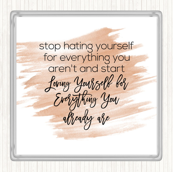 Watercolour Hating Yourself Quote Coaster