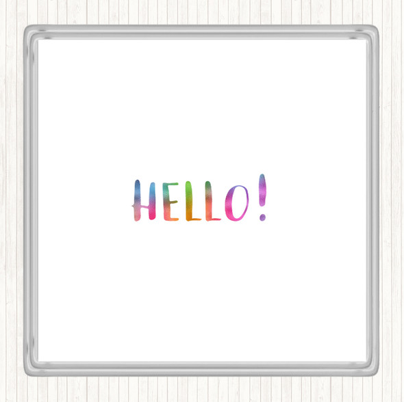 Hello Rainbow Quote Coaster