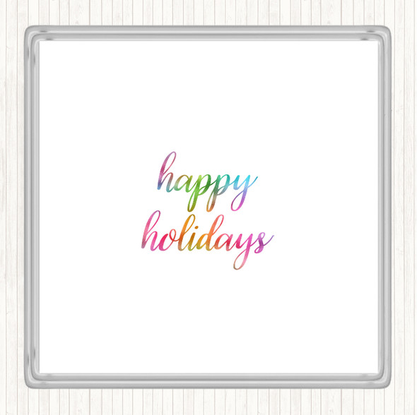 Holidays Rainbow Quote Coaster