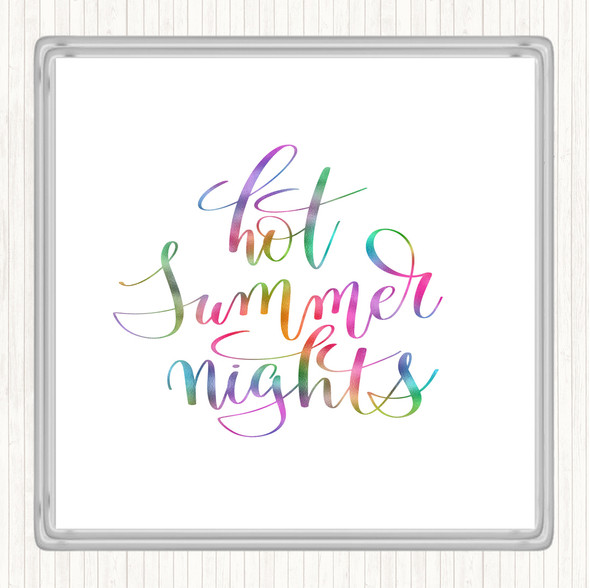 Hot Summer Nights Rainbow Quote Coaster
