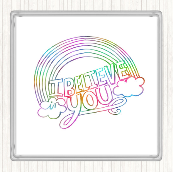 I Believe Unicorn Rainbow Quote Coaster