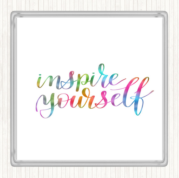 Inspire Yourself Rainbow Quote Coaster