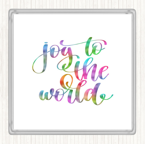 Joy To The World Rainbow Quote Coaster
