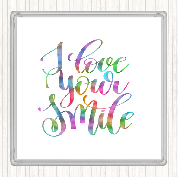 Love Your Smile Rainbow Quote Coaster