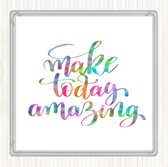 Make Today Amazing Swirl Rainbow Quote Coaster
