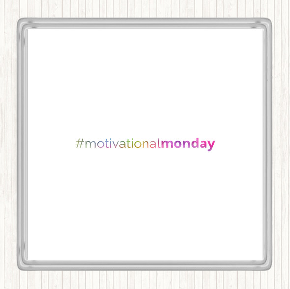 Motivational Monday Rainbow Quote Coaster