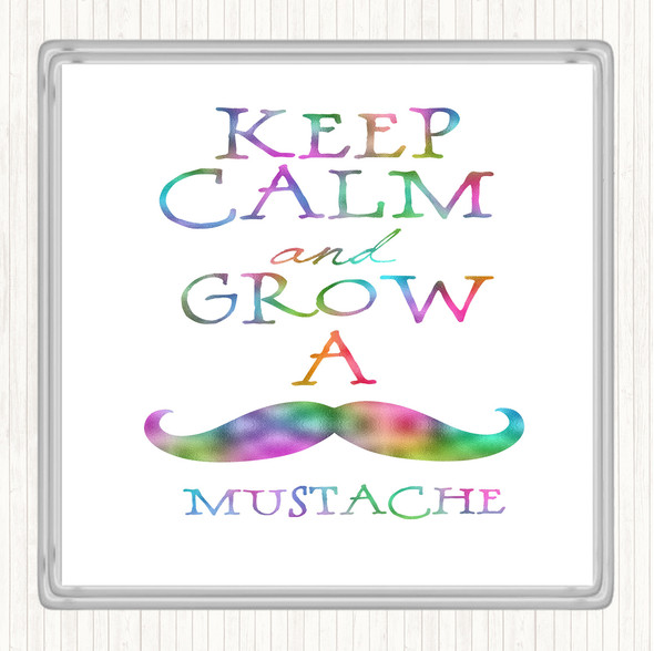 Mustache Keep Calm Rainbow Quote Coaster