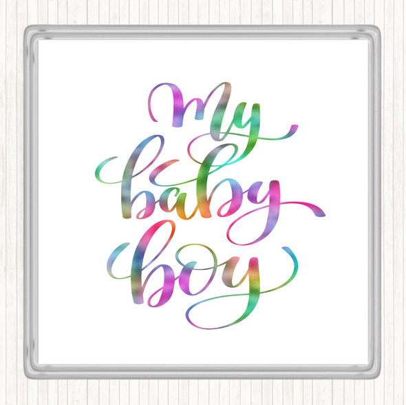 My Baby Boy Rainbow Quote Coaster