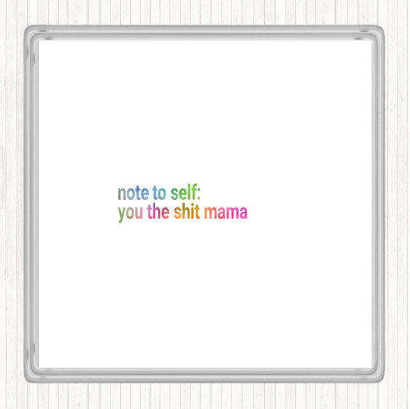 Note To Self Rainbow Quote Coaster