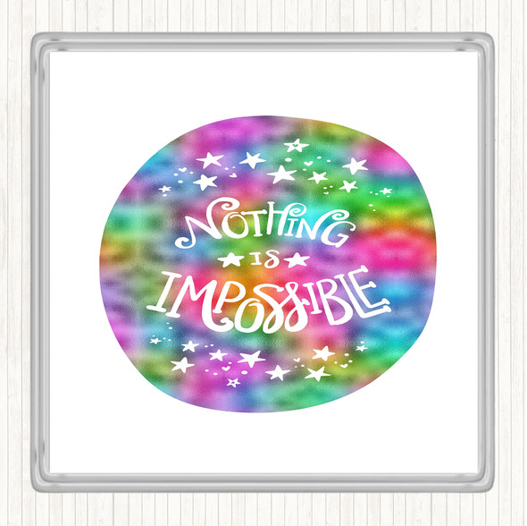 Nothing Impossible Unicorn Rainbow Quote Coaster