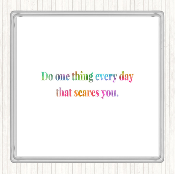 One Thing Everyday Rainbow Quote Coaster