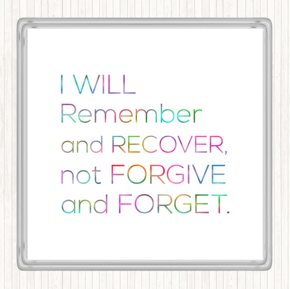 Remember And Recover Rainbow Quote Coaster