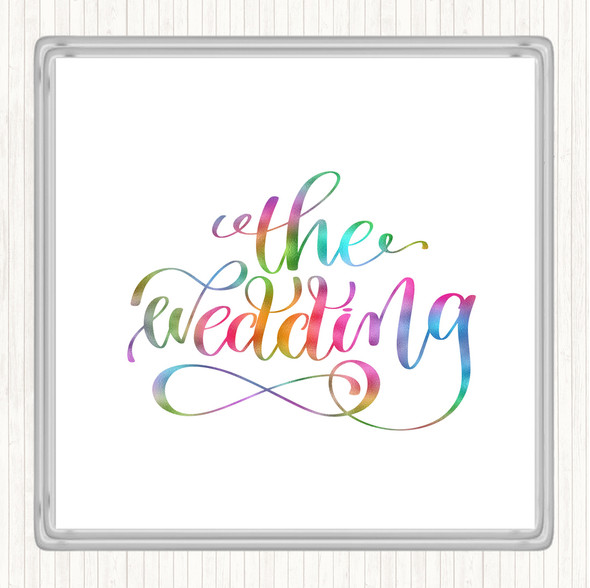 The Wedding Rainbow Quote Coaster