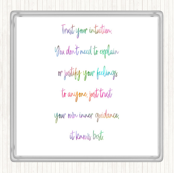 Trust Your Intuition Rainbow Quote Coaster