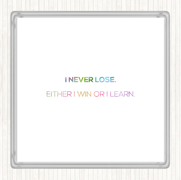 Win Or Learn Rainbow Quote Coaster