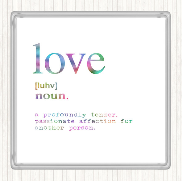 Word Definition Love Rainbow Quote Coaster