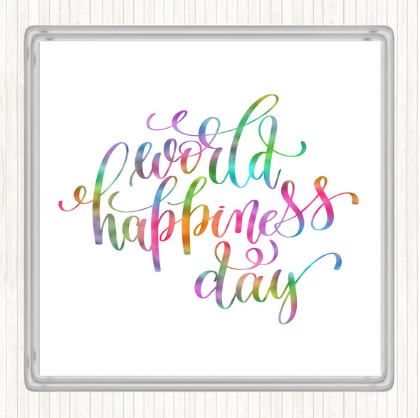 World Happiness Day Rainbow Quote Coaster