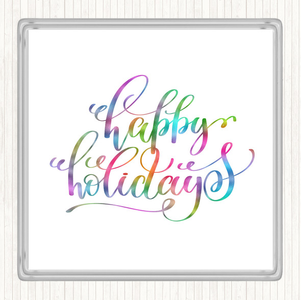 Christmas Happy Holidays Rainbow Quote Coaster