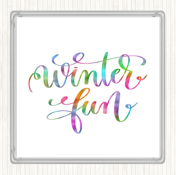 Christmas Winter Fun Rainbow Quote Coaster
