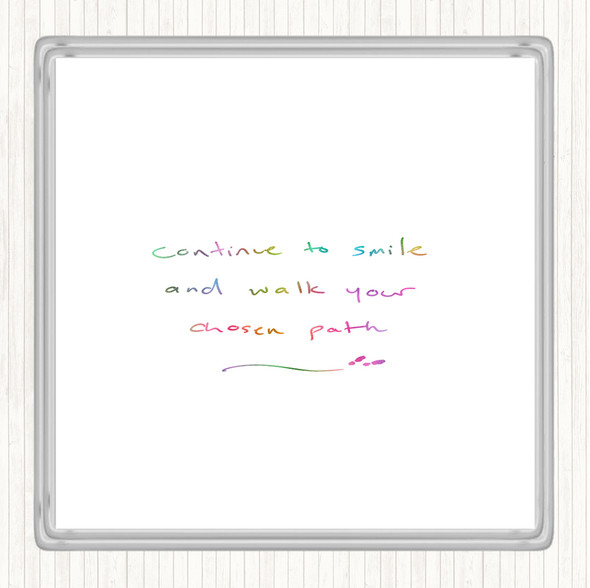 Continue To Smile Rainbow Quote Coaster