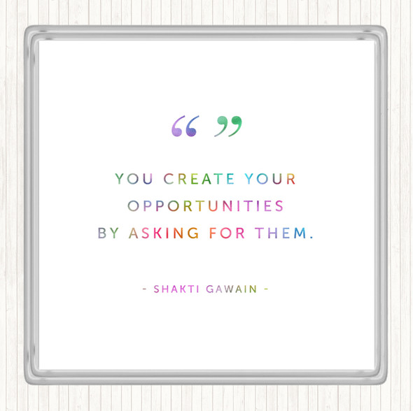 Create Opportunities Rainbow Quote Coaster