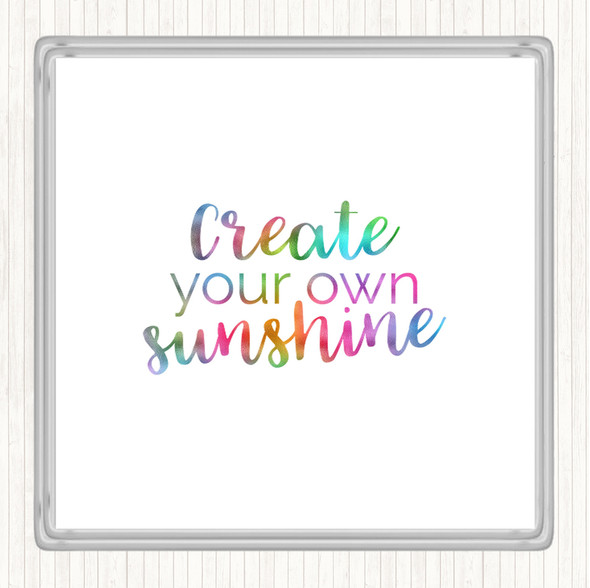 Create You Own Sunshine Rainbow Quote Coaster