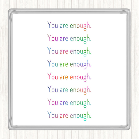 Enough Enough Enough Rainbow Quote Coaster