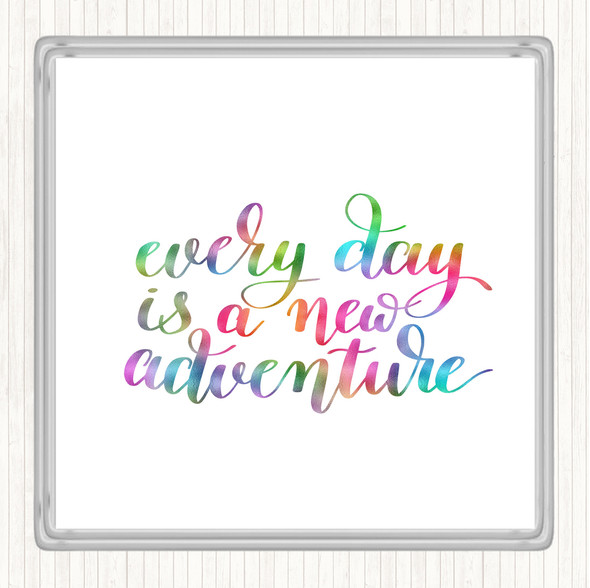 Every Day Adventure Rainbow Quote Coaster