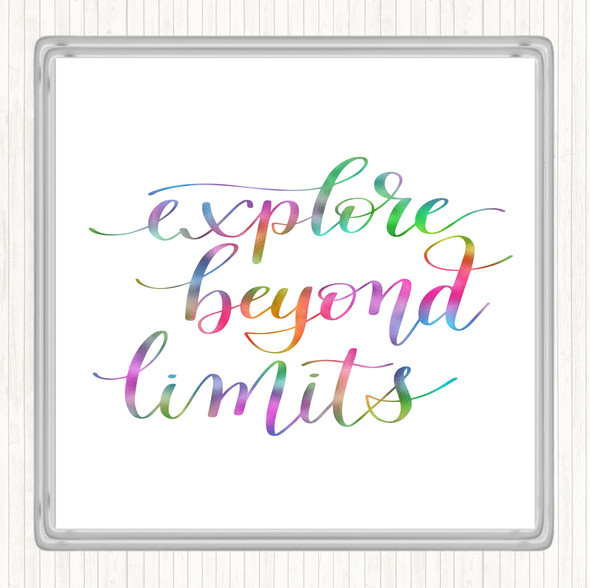 Explore Beyond Limits Rainbow Quote Coaster