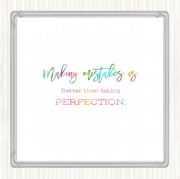 Faking Perfection Rainbow Quote Coaster