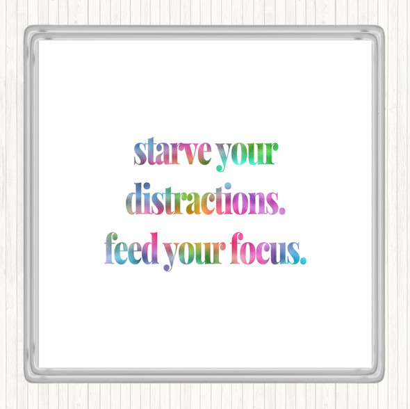 Feed Your Focus Rainbow Quote Coaster