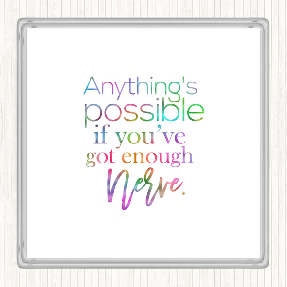 Anything's Possible Rainbow Quote Coaster