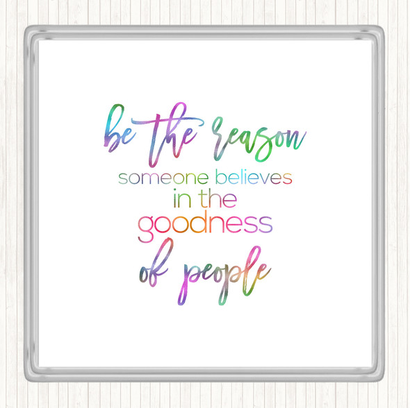 Goodness Of People Rainbow Quote Coaster