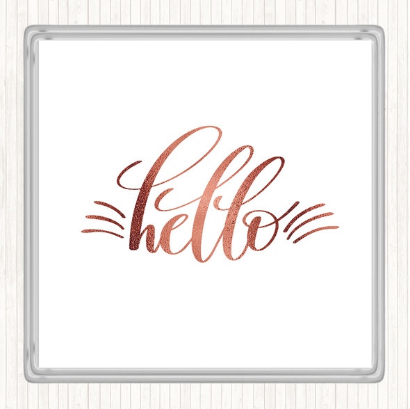 Rose Gold Hello Quote Coaster