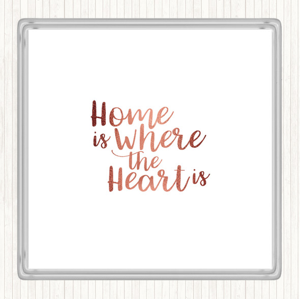 Rose Gold Home Is Quote Coaster