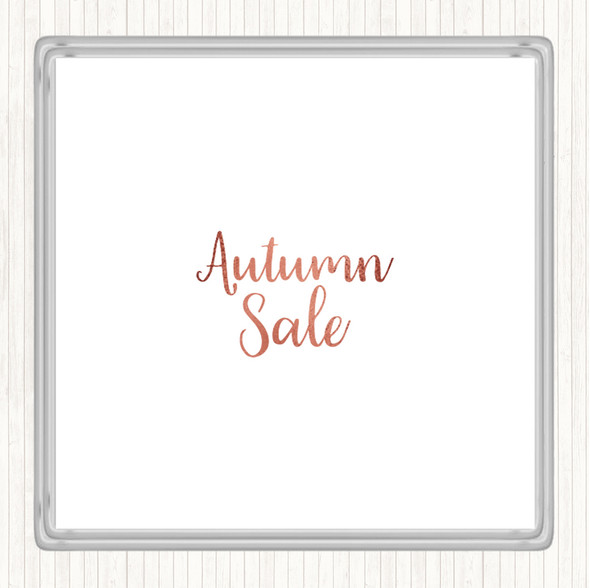 Rose Gold Autumn Sale Quote Coaster