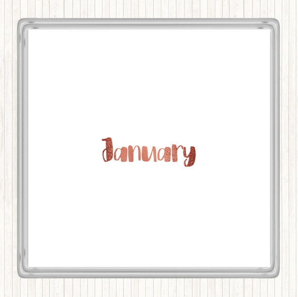 Rose Gold January Quote Coaster