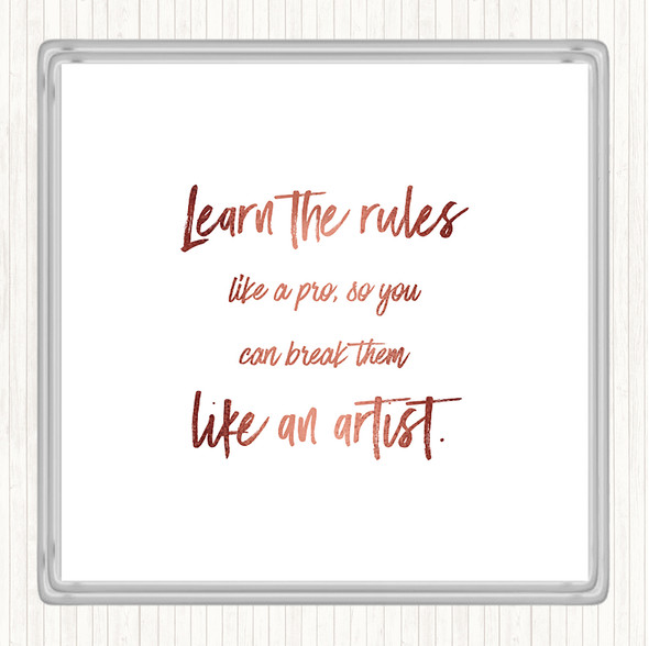 Rose Gold Like A Pro Quote Coaster